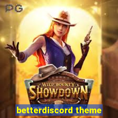 betterdiscord theme